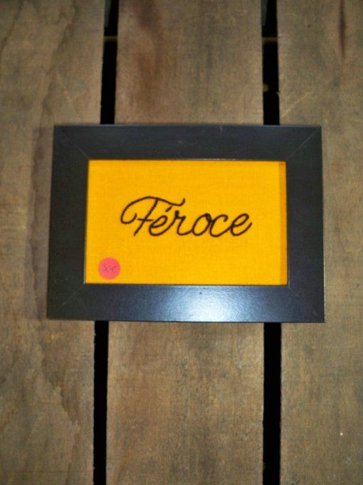 Broderie Féroce