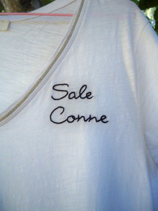 T-shirt Brodé Sale Conne - Taille : L